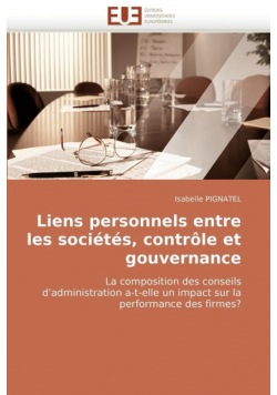 Liens Personnels Entre Les Societes, Controle Et Gouvernance
