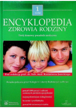 Encyklopedia Zdrowia i Rodziny Tom 1