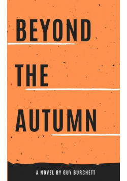 Beyond the Autumn