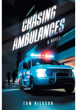 Chasing Ambulances
