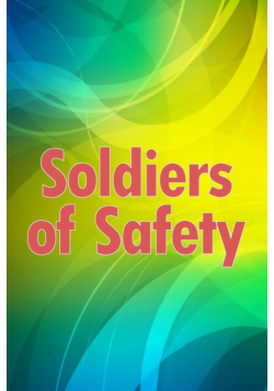 Soldiers of Safety