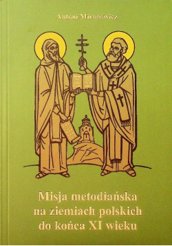 Misja metodiańska na ziemiach polskich