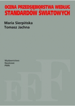 Ocena przedsiębiorstwa według standardów światowych