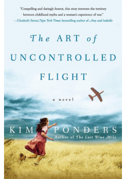Art of Uncontrolled Flight, The