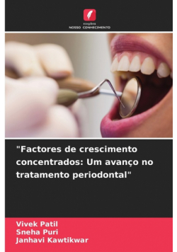 "Factores de crescimento concentrados
