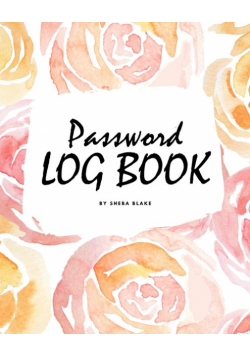 Password Log Book (8x10 Softcover Log Book / Tracker / Planner)