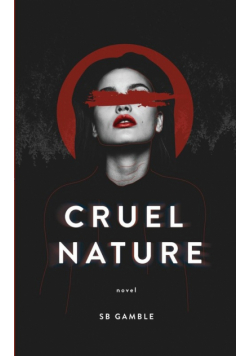 Cruel Nature