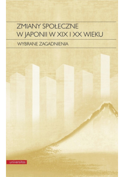 Zmiany społeczne w Japonii w XIX i XX wieku