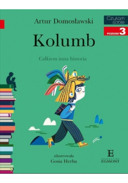 Kolumb całkiem inna historia