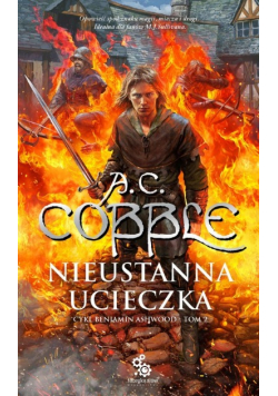 Beniamin Ashwood Tom 2 Nieustanna ucieczka