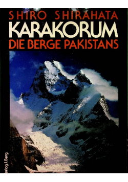 Karakorum Die Berge Pakistans