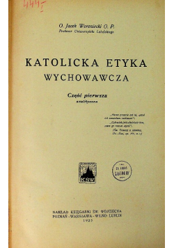 Katolicka etyka wychowawcza 1925 r.