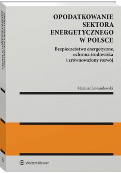 Opodatkowanie sektora energetycznego w Polsce