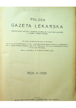 Polska gazeta lekarska Rok V nr 1 do 52 1927 r.