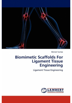 Biomimetic Scaffolds for Ligament Tissue Engineering