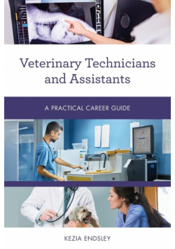 Veterinary Technicians and Assistants