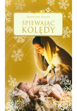 Śpiewając kolędy