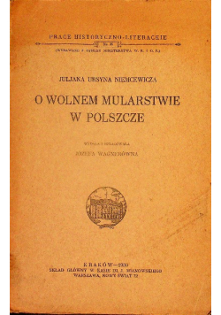 O wolnem mularstwie w Polszcze 1930 r.