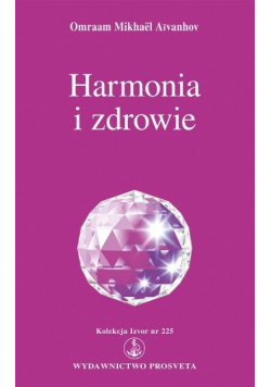 Harmonia i zdrowie