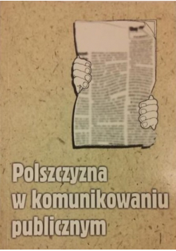 Polszczyzna w komunikowaniu publicznym