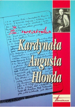 Z notatnika Kardynała Augusta Hlonda