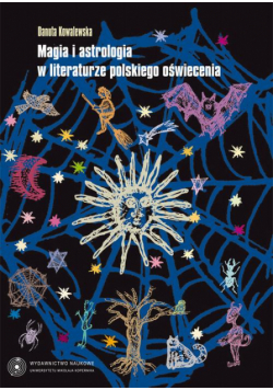Magia i astrologia w literaturze polskiego oświecenia