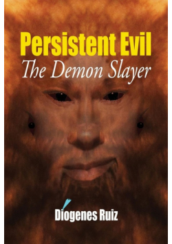 Persistent Evil