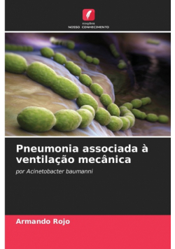 Pneumonia associada à ventilação mecânica