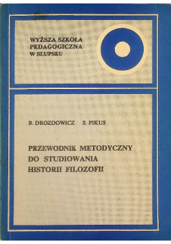 Przewodnik metodyczny do studiowania historii filozofii