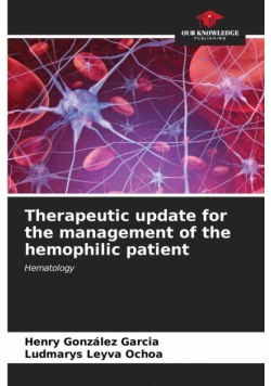 Therapeutic update for the management of the hemophilic patient