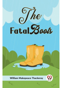 The Fatal Boots