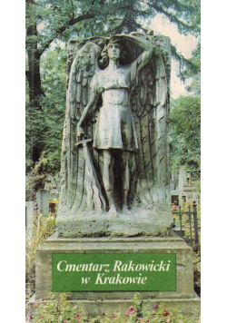 Cmentarz Rakowicki w Krakowie