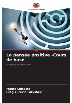 La pensée positive -Cours de base