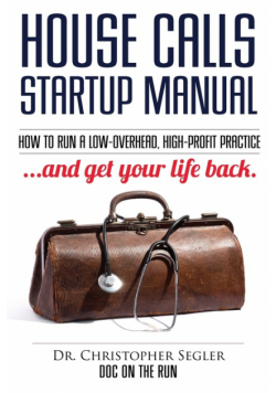 House Calls Startup Manual