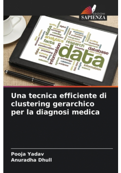 Una tecnica efficiente di clustering gerarchico per la diagnosi medica
