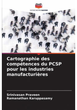 Cartographie des compétences du PCSP pour les industries manufacturières