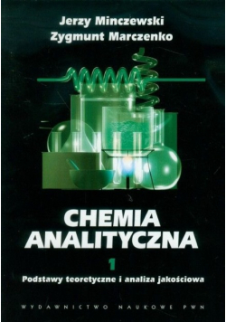 Chemia analityczna Tom 1