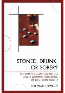 Stoned, Drunk, or Sober?