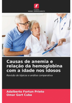 Causas de anemia e relação da hemoglobina com a idade nos idosos