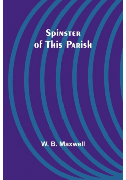 Spinster of This Parish