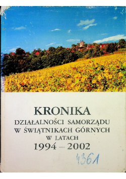 Kronika działalności samorządu w Świątnikach Górnych w latach 1994 2002