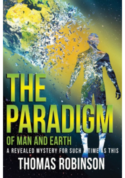 The Paradigm of Earth and Man