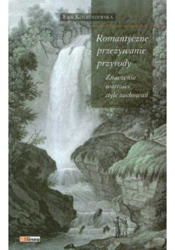 Romantyczne przeżywanie przyrody