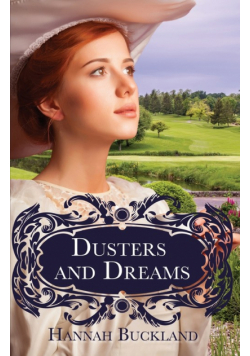 Dusters and Dreams