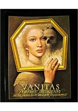 Vanitas portret trumienny na tle sarmackich obyczajów pogrzebowych