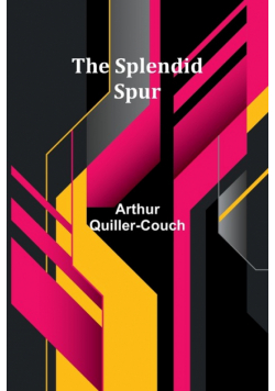 The Splendid Spur