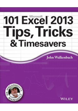 101 Excel 2013 Tips, Tricks and Timesavers