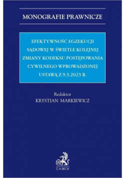 Efektywność egzekucji sądowej w świetle kolejnej..