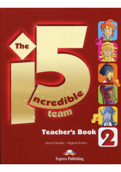 The Incredible 5 Team 2 Teacher's Book