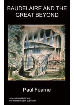 Baudelaire And The Great Beyond